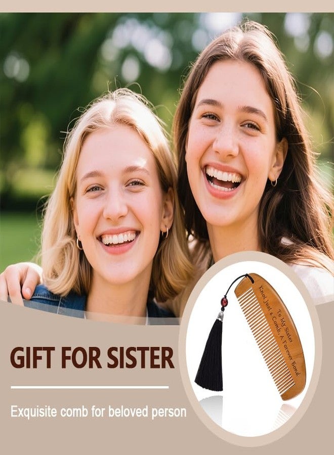 Kefley To My Sister Gifts from Sisters Birthday Christmas Gifts for Women Engraved Hair Combs Long Distance Gifts for Unbiological Big Twin Sister Graduation Gifts for Adults Her Bonus Sis in Law - Image 5